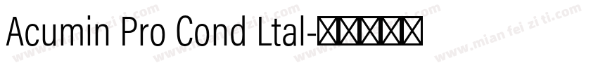 Acumin Pro Cond Ltal字体转换